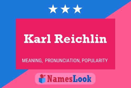 ملصق اسم Karl Reichlin