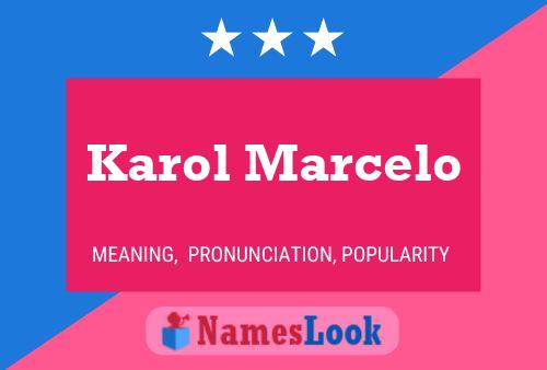 ملصق اسم Karol Marcelo