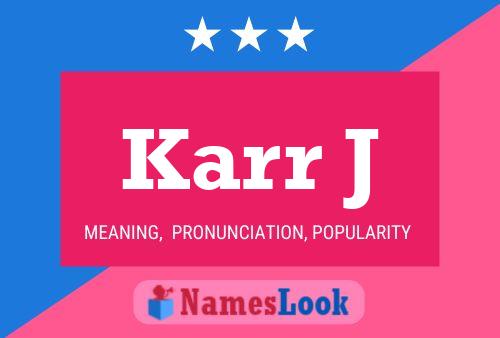 ملصق اسم Karr J