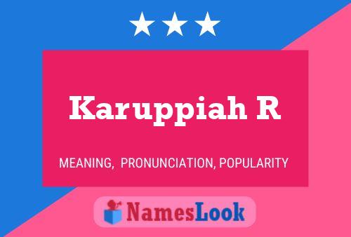 ملصق اسم Karuppiah R