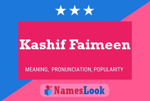 ملصق اسم Kashif Faimeen