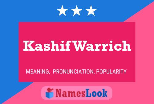 ملصق اسم Kashif Warrich