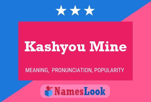 ملصق اسم Kashyou Mine