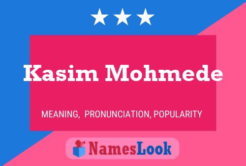 ملصق اسم Kasim Mohmede