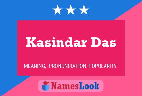 ملصق اسم Kasindar Das