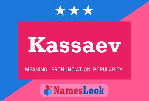 ملصق اسم Kassaev