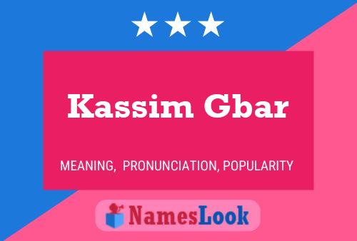 ملصق اسم Kassim Gbar