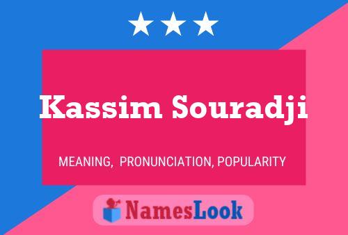 ملصق اسم Kassim Souradji