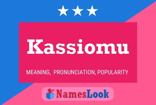 ملصق اسم Kassiomu