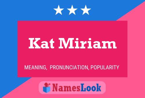 ملصق اسم Kat Miriam