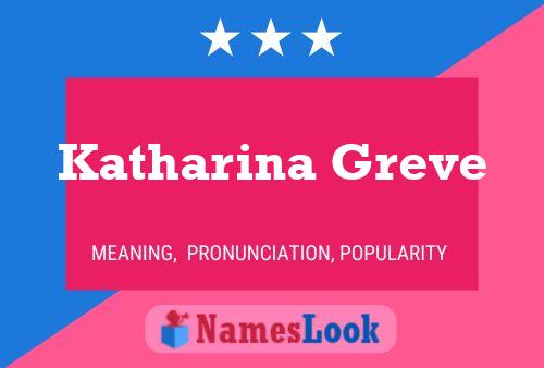 ملصق اسم Katharina Greve