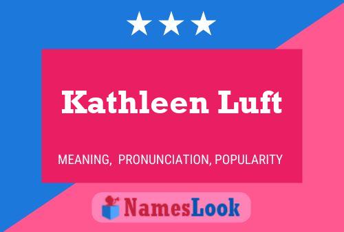 ملصق اسم Kathleen Luft