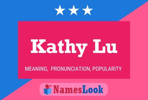 ملصق اسم Kathy Lu