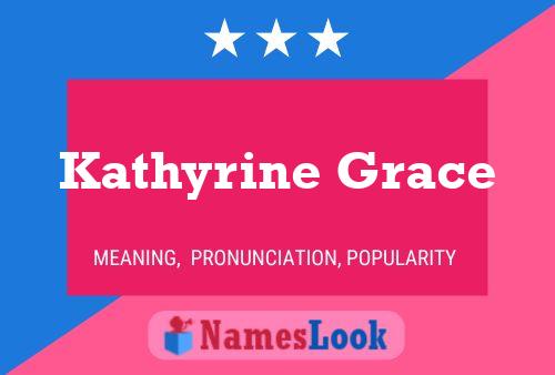 ملصق اسم Kathyrine Grace