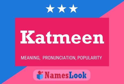 ملصق اسم Katmeen