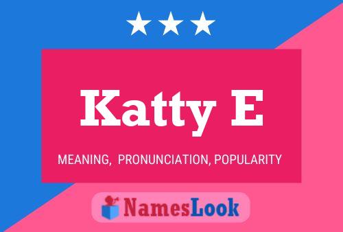 ملصق اسم Katty E