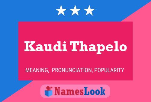 ملصق اسم Kaudi Thapelo