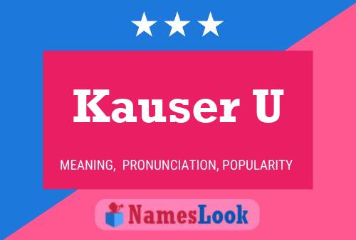 ملصق اسم Kauser U