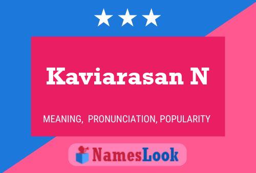 ملصق اسم Kaviarasan N