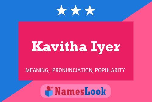 ملصق اسم Kavitha Iyer