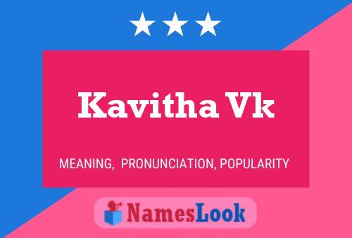 ملصق اسم Kavitha Vk