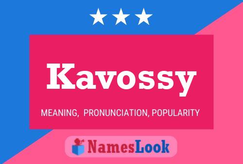 ملصق اسم Kavossy