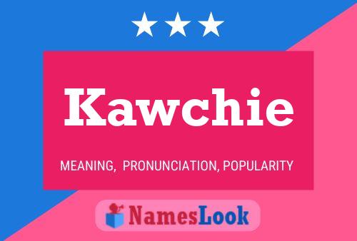 ملصق اسم Kawchie