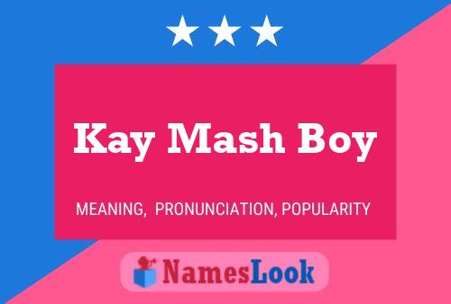 ملصق اسم Kay Mash Boy