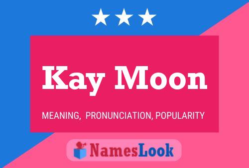 ملصق اسم Kay Moon