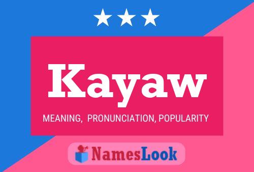 ملصق اسم Kayaw