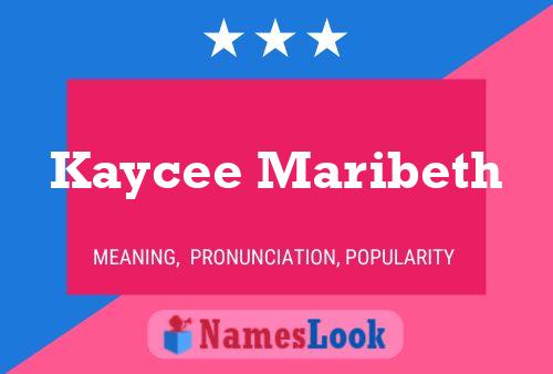 ملصق اسم Kaycee Maribeth