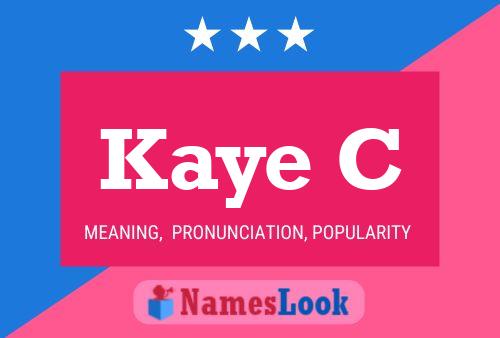 ملصق اسم Kaye C