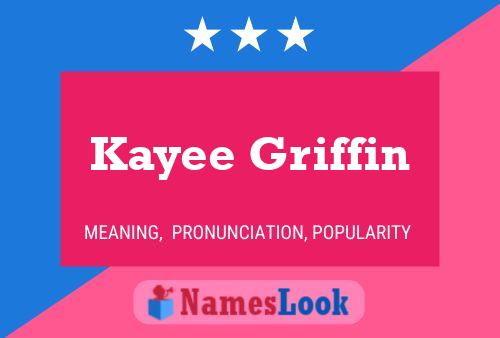 ملصق اسم Kayee Griffin