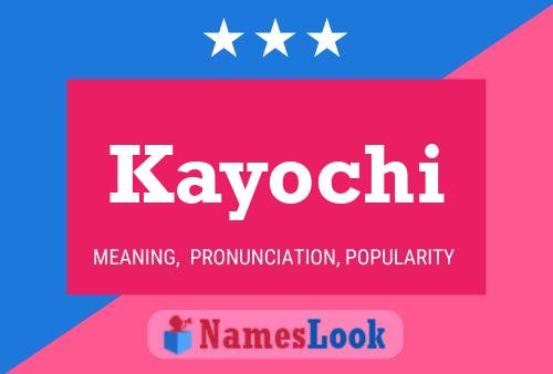 ملصق اسم Kayochi