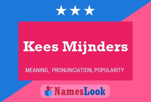 ملصق اسم Kees Mijnders