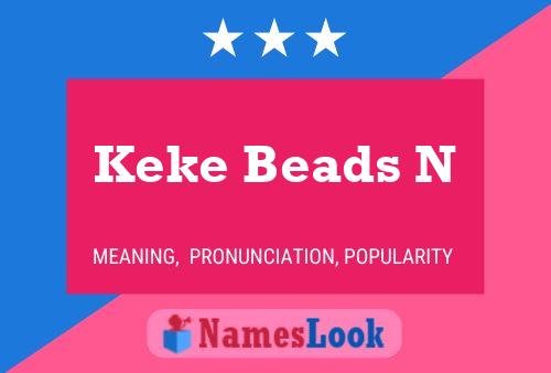 ملصق اسم Keke Beads N