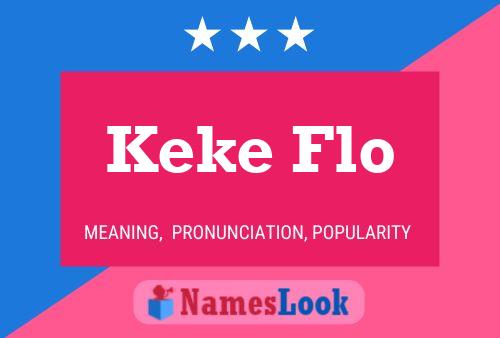 ملصق اسم Keke Flo