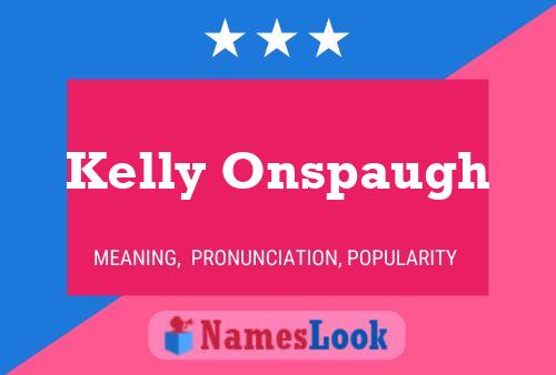 ملصق اسم Kelly Onspaugh