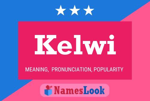 ملصق اسم Kelwi