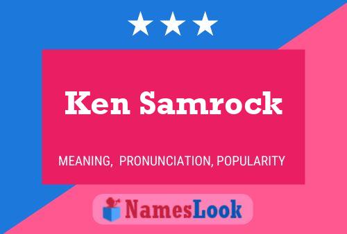 ملصق اسم Ken Samrock