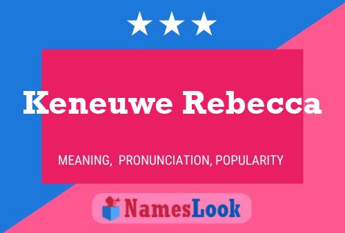 ملصق اسم Keneuwe Rebecca