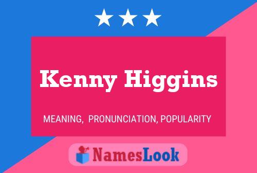 ملصق اسم Kenny Higgins