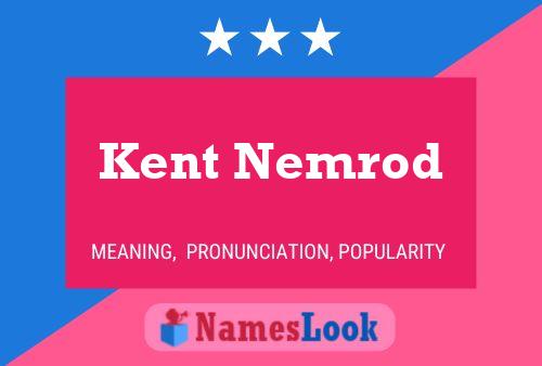 ملصق اسم Kent Nemrod