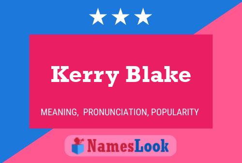 ملصق اسم Kerry Blake