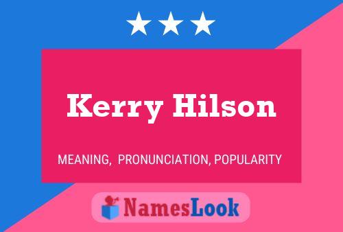 ملصق اسم Kerry Hilson