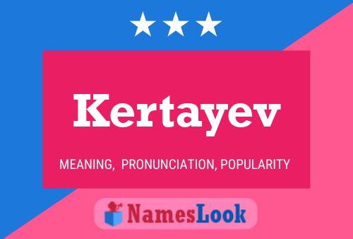 ملصق اسم Kertayev