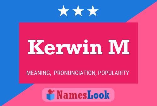 ملصق اسم Kerwin M