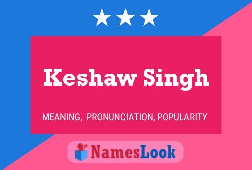 ملصق اسم Keshaw Singh