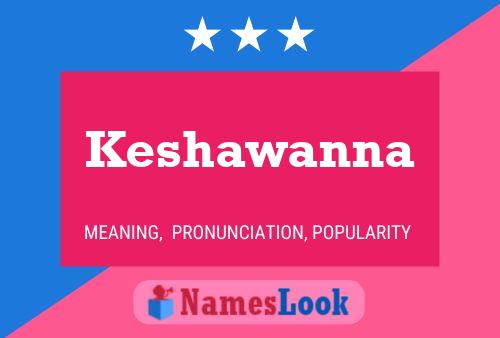 ملصق اسم Keshawanna