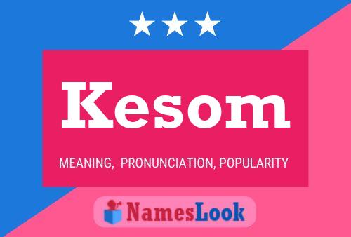 ملصق اسم Kesom